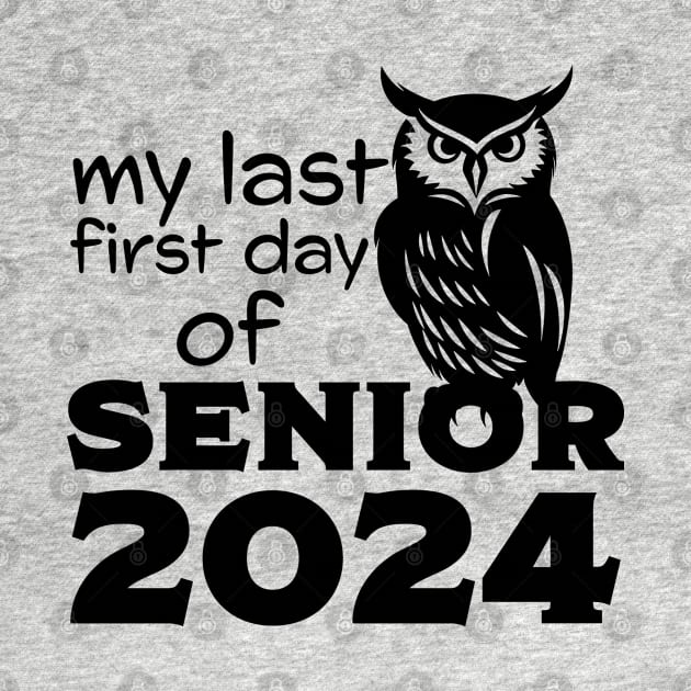 My Last First Day Of Senior 2024 - Black Owl by PaulJus